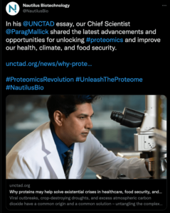 Screenshot of a Tweet from the Nautilus Biotechnology Twitter account. This tweet features Nautilus founder, Parag Mallick's essay for the United Nations Conference on Trade and Development.