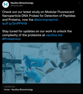 Screenshot featuring a tweet from the Nautilus Biotechnology Twitter account. The tweet shares the Nautilus preprint demonstrating how we create nanoprobes from commercially available materials.