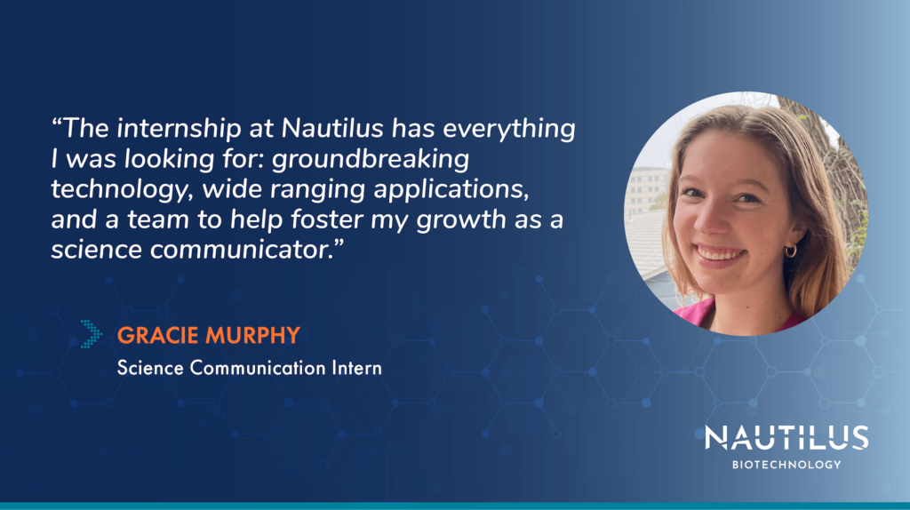 Headshot and quote from Nautilus Science Communication Intern, Gracie Murphy